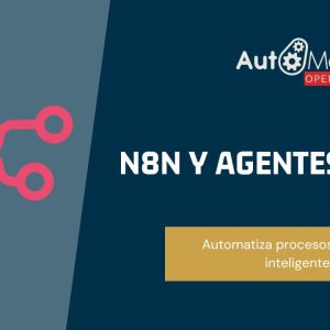 Curso de n8n y Agentes de Inteligencia Artificial